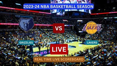 lakers score|Los Angeles Lakers vs. Memphis Grizzlies Live Score and Stats .